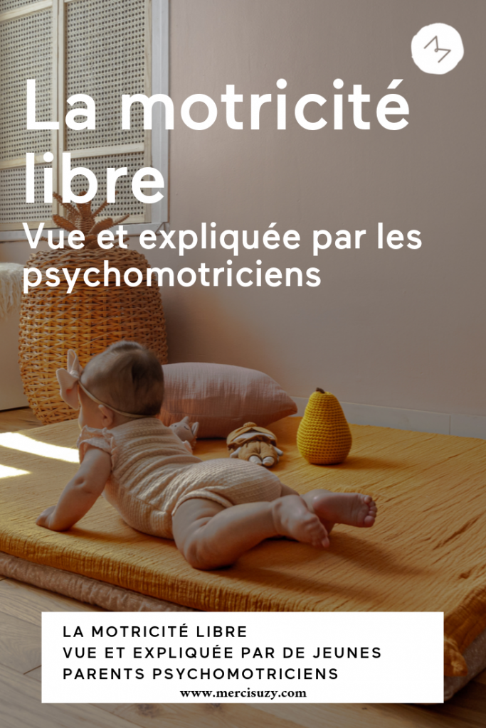 Motricité libre expliquée aux parents